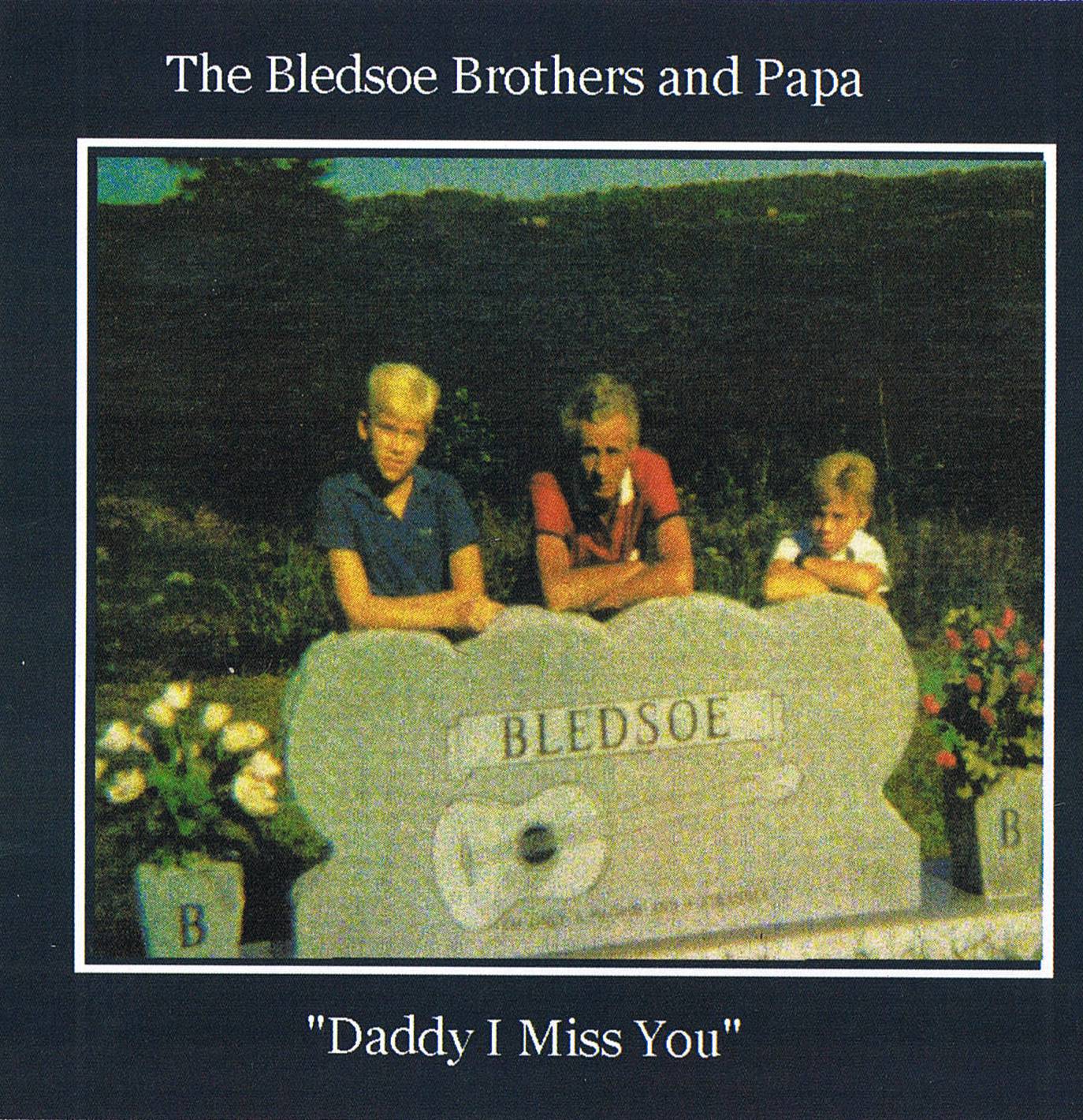 Daddy I Miss You